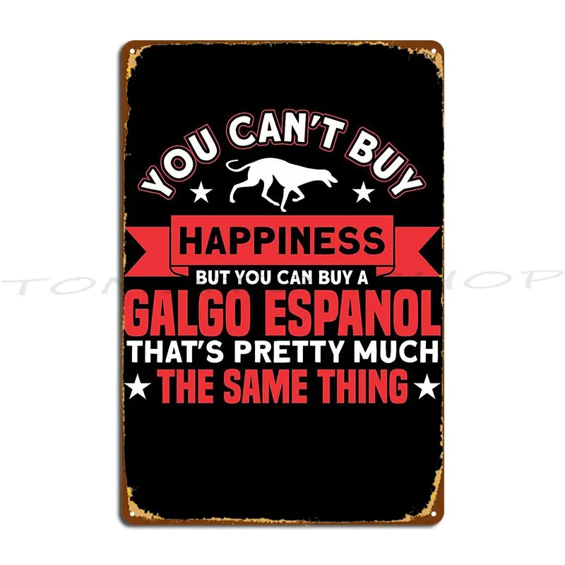 Galgo Espanol Mama Greyhound Owner Gift Galgo Metal Sign Wall Decor Designing Mural Pub Design  Tin Sign Poster