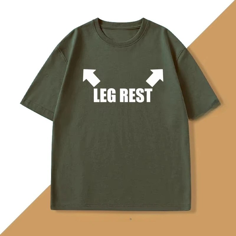 Leg Rest Joke T Shirt Men Women Funny Meme Tshirt Relaxing T-Shirt Cotton Short Sleeve Printed Man Clothing Graphic Tee Tops