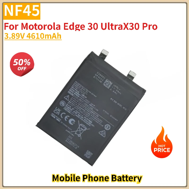 

3.89V 4610mAh Battery NF45 For Motorola EDGE 30 ULTRA/X30 PRO XT2241-2 XT2241-1 Mobile phone Brand-New High Quality