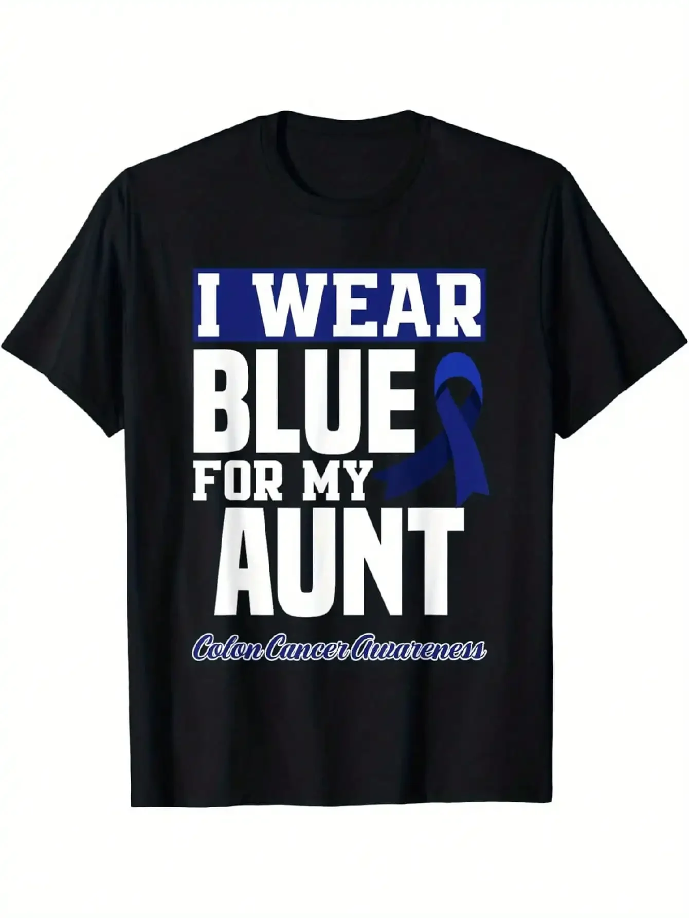 

I Wear Blue For My Aunt Colorectal Colon Cancer Awareness T-Shirt 100% Cotton Knit Fabric Casual T-Shirt With Crew Neck