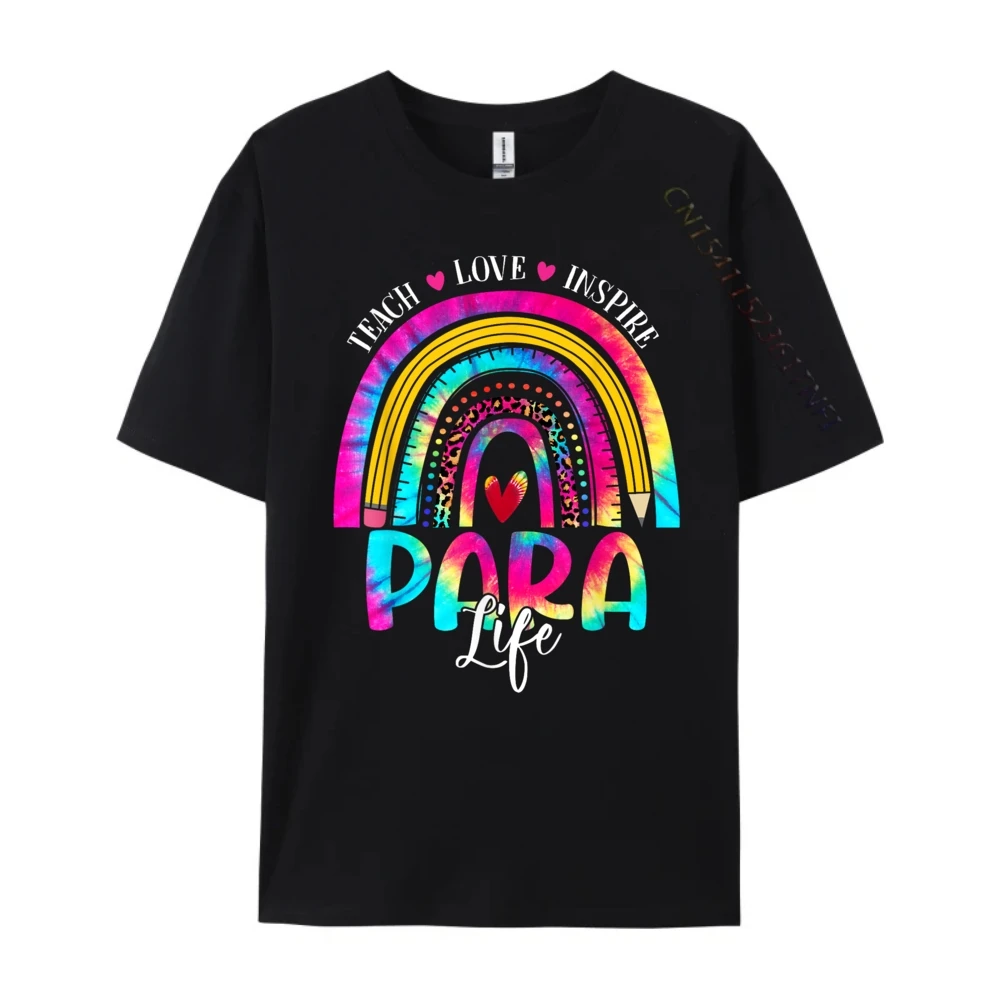 Funny Para Life Teacher Rainbow Tie Dye First Day Of School Teeshirt Man Clothes Print