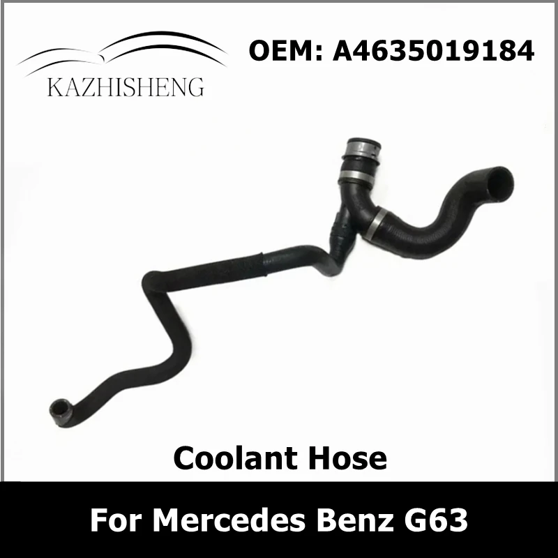 

A4635019184 4635019184 Engine Coolant Hose for Mercedes Benz G63