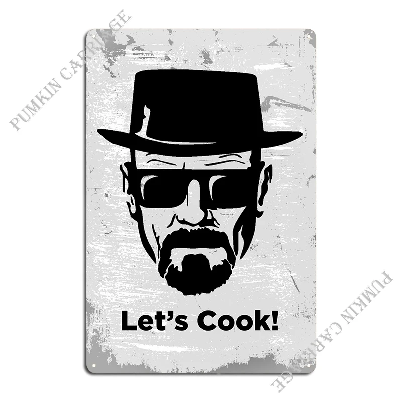 Heisenberg Lets Cook Metal Sign Bar Cave Living Room Classic Tin Sign Poster