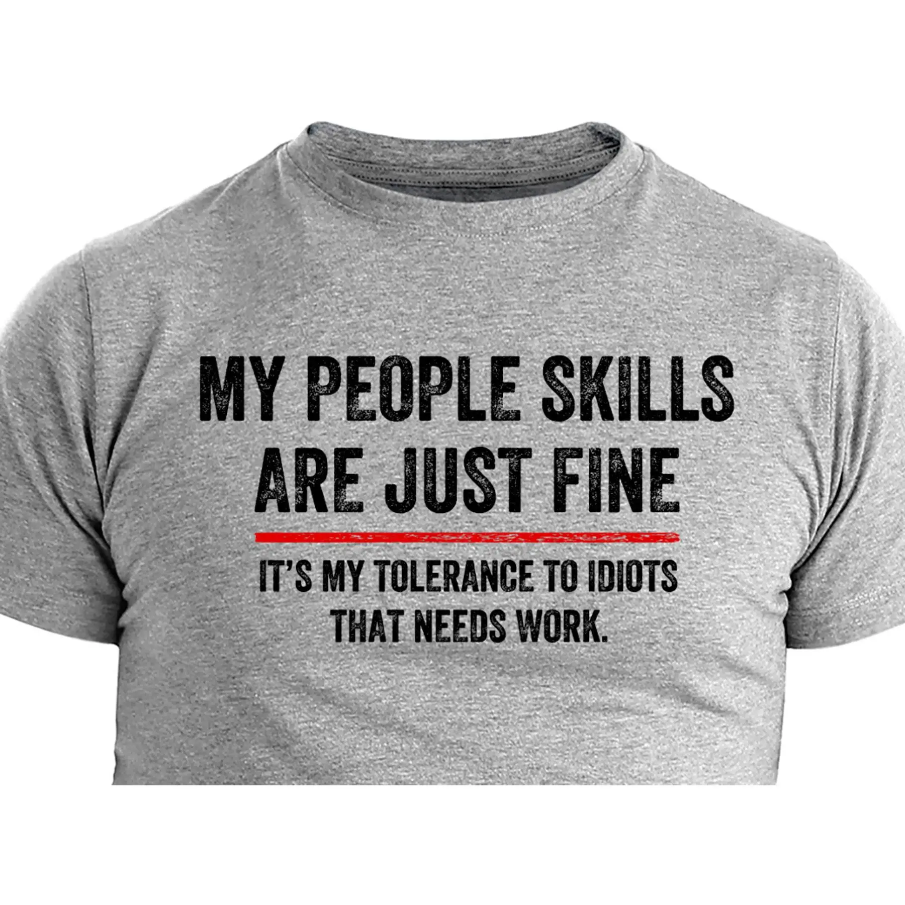 My People Skills Gift Idea Cool Graphic Adult Humor Sarcastic Funny T Shirt