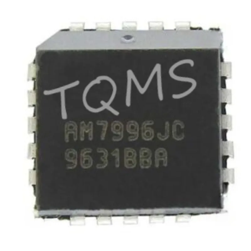 (1-5piece)AM7996JC AM7996 7996 AM79866AJC AM79866 79866 PLCC20   Provide one-stop Bom delivery order