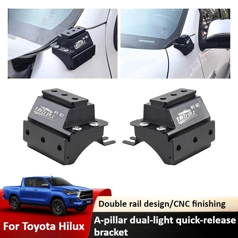 For Toyota Hilux pickup A-pillar dual light quick release bracket modification hood auxiliary LED spotlight fixing clip