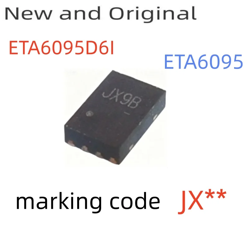 Eta6095D6I Eta6095 Dfn2X3-8 Single Inductor 2.5A Switch Mode Battery Charger with 1 5 a USB Otg Marking Code Jx**