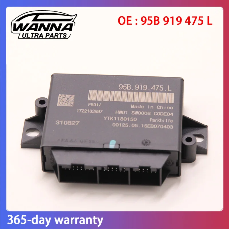 

OE 95B919475L Parking Aid Control Module For 2015 2016 2017 2018 Porsche Macan Cayenne 95B 919 475 L 95B 919 475L