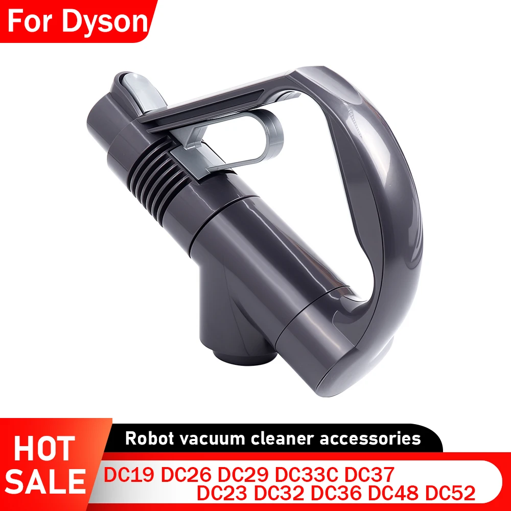 Pour Dyson DC19 DC26 DC29 DC33C DC37 DC23 DC32 DC36 DC48 DC52 balayeuse domestique pièces de balayage poignée de baguette poignée de remplacement