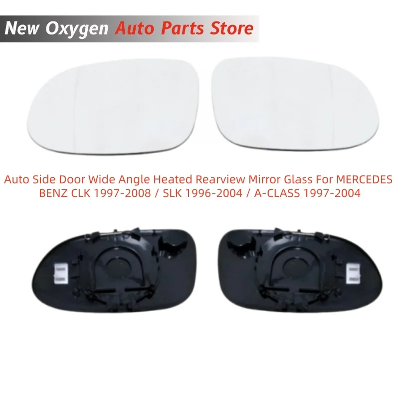 For MERCEDES BENZ CLK 1997-2008 / SLK 1996-2004 / A-CLASS 1997-2004 Auto Side Door Wide Angle Heated Rearview Mirror Glass