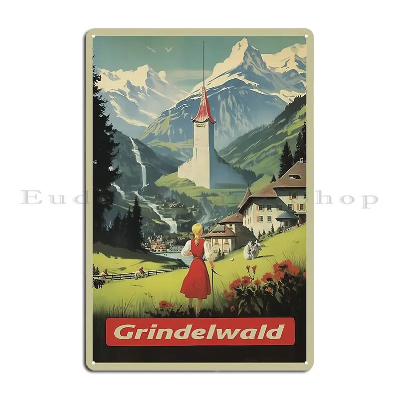 Grindelwald Switzerland Metal Plaque Vintage Wall Decor Wall Plaque Retro Create Tin Sign Poster