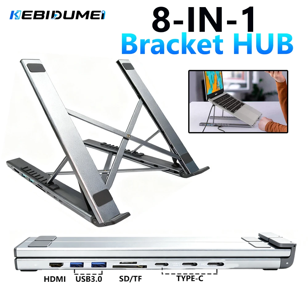 KEBIDUMEI USB3.0 Bracket HUB 8 in 1 Dock Station Foldable and Liftable Holder Aluminum Alloy TYPE-C to HDMI Adapter For Laptop