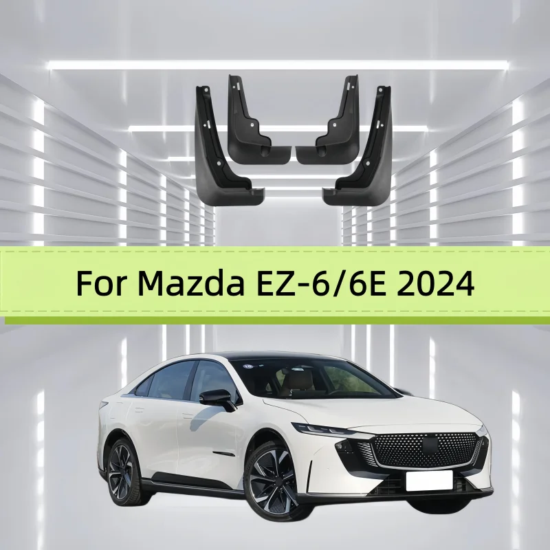 4PCS For Mazda EZ-6/6E 2024 Car Fender Mudguards Anti-splash Flap Front Rear Mudflap