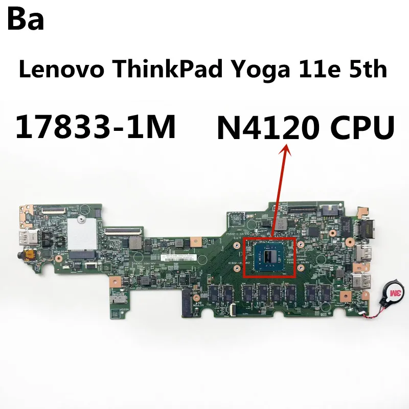 

Материнская плата для ноутбука Lenovo ThinkPad Yoga 11e 5-го поколения с процессором 17833-1M N4120