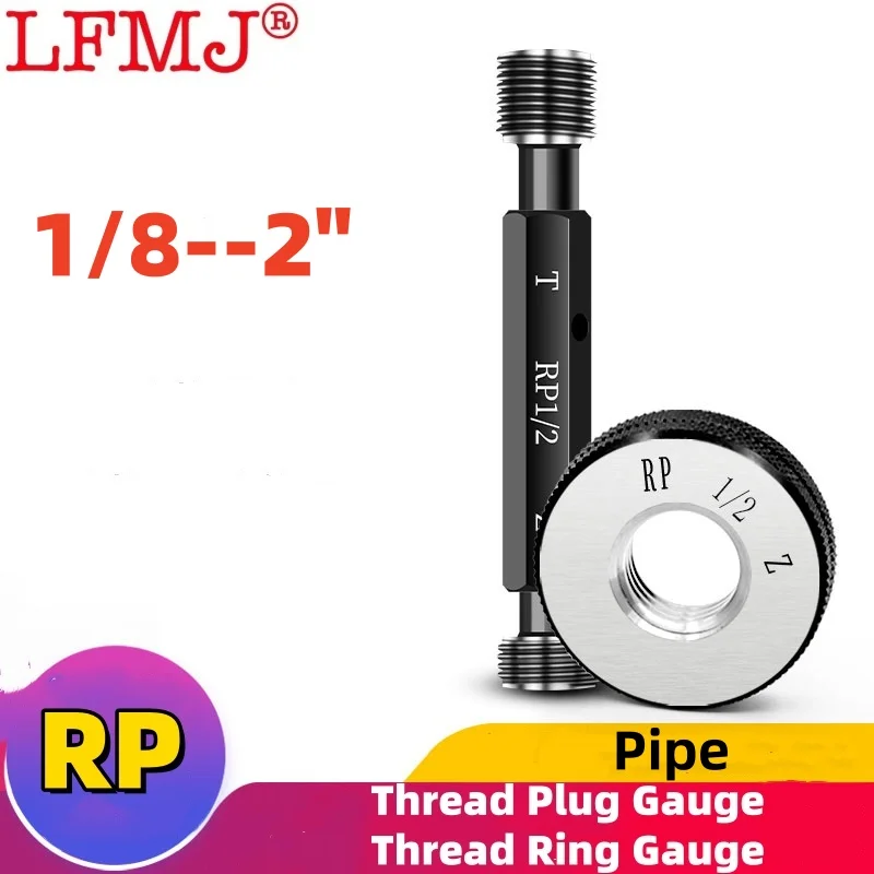 

1pcs RP Straight Pipe 1PCS Thread Plug Gauge Pipe Thread Plug Gauge /Thread Ring Gauge Measure Tool RP 1/8 3/8 1/2 3/4 RP1'' 2''