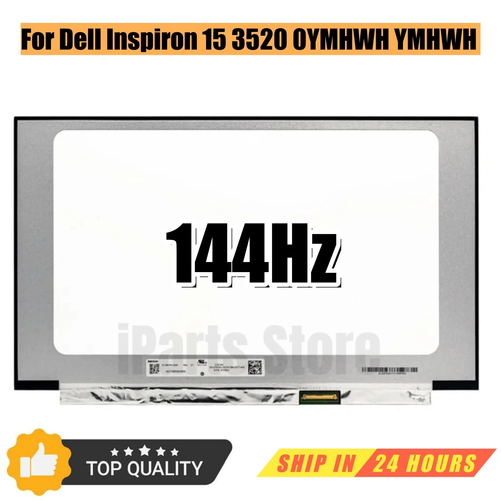 iParts Replacement New Display for Dell Inspiron 15 3520 0YMHWH YMHWH NN19Y 0NN19Y 15.6 inch LCD Screen Panel 144Hz 40pins OEM
