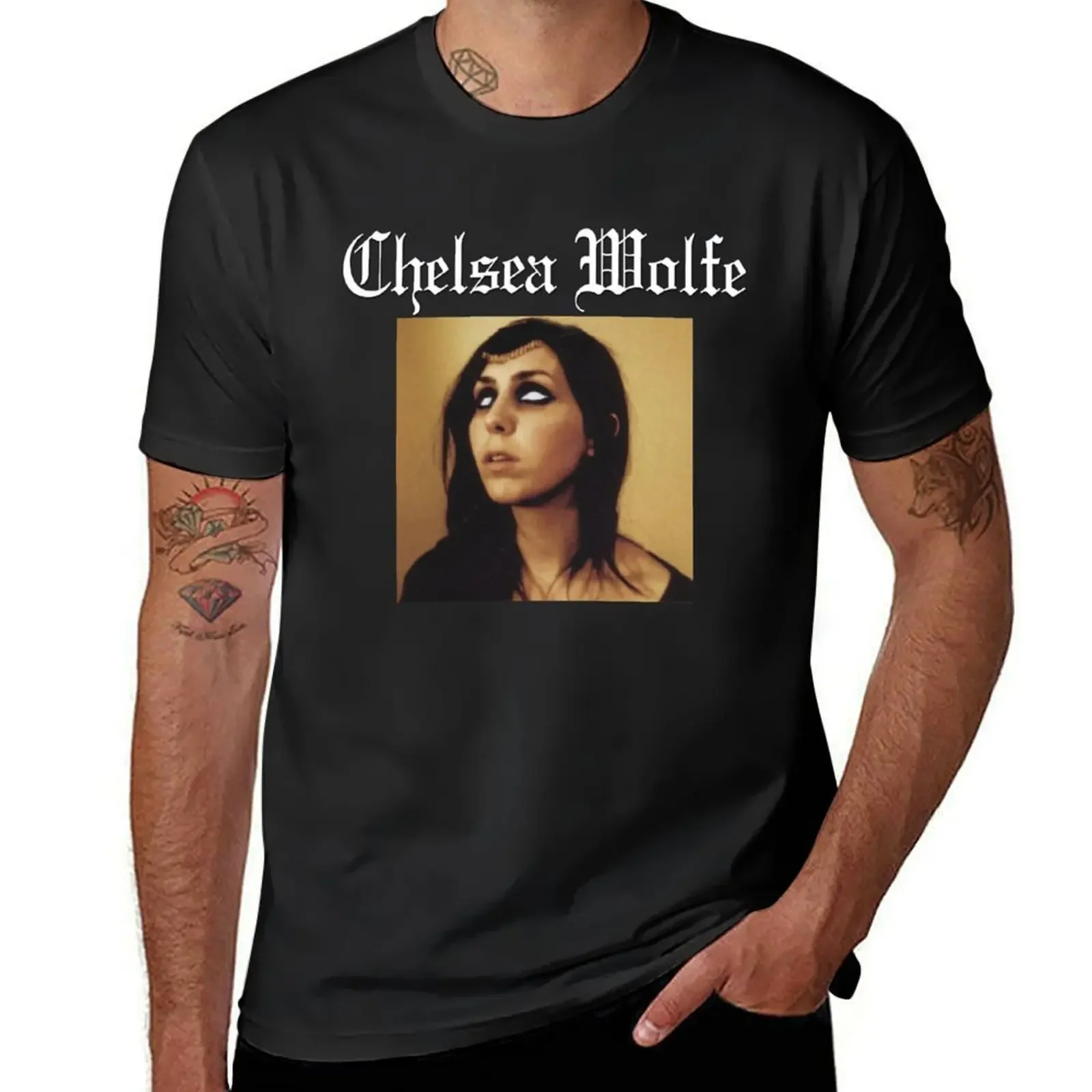 Chelsea Wolfe Chelsea T-Shirt customs design your own baggy shirts summer clothes t shirt for men