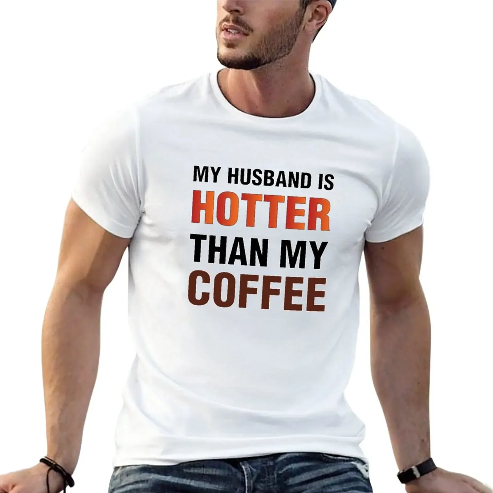 My Husband is Hotter Than My Coffee T-Shirt kawaii clothes summer tops sports fans mens t shirt