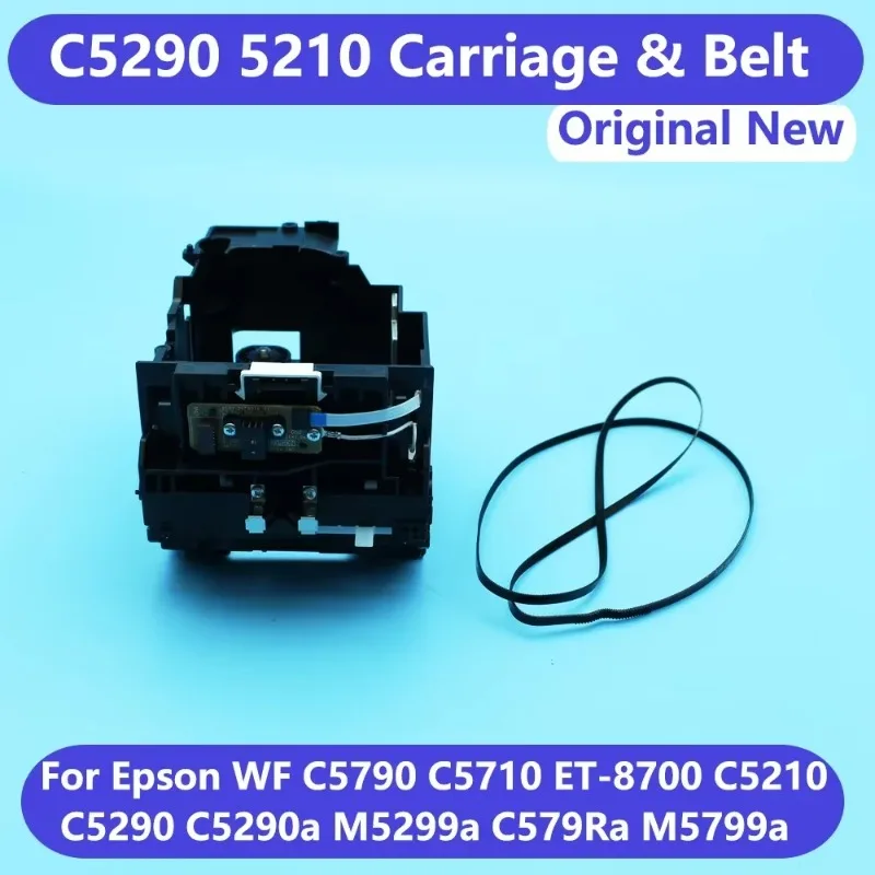 Printhead Carriage Belt Original New For Epson WF C5790 C5710 C5210 C5290 ET-8700 M5299a C579Ra M5799a C5290a Printhead Car Assy