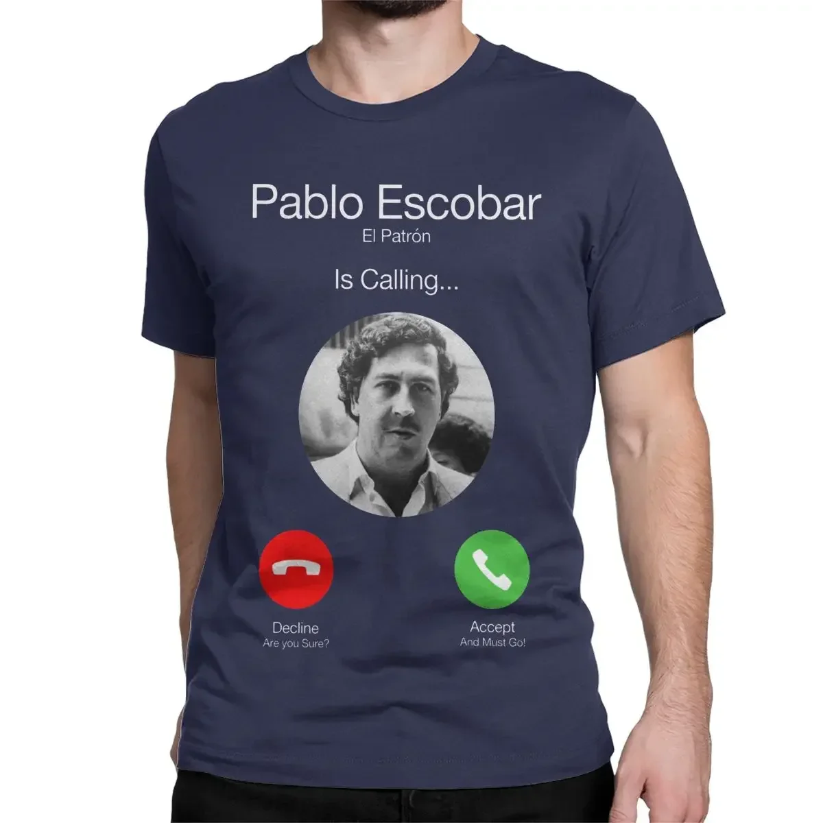 2025 novo modelo vintage pablo escobar chamando camisetas masculinas de algodão t camisa el patrono engraçado telefone manga curta camiseta presente i