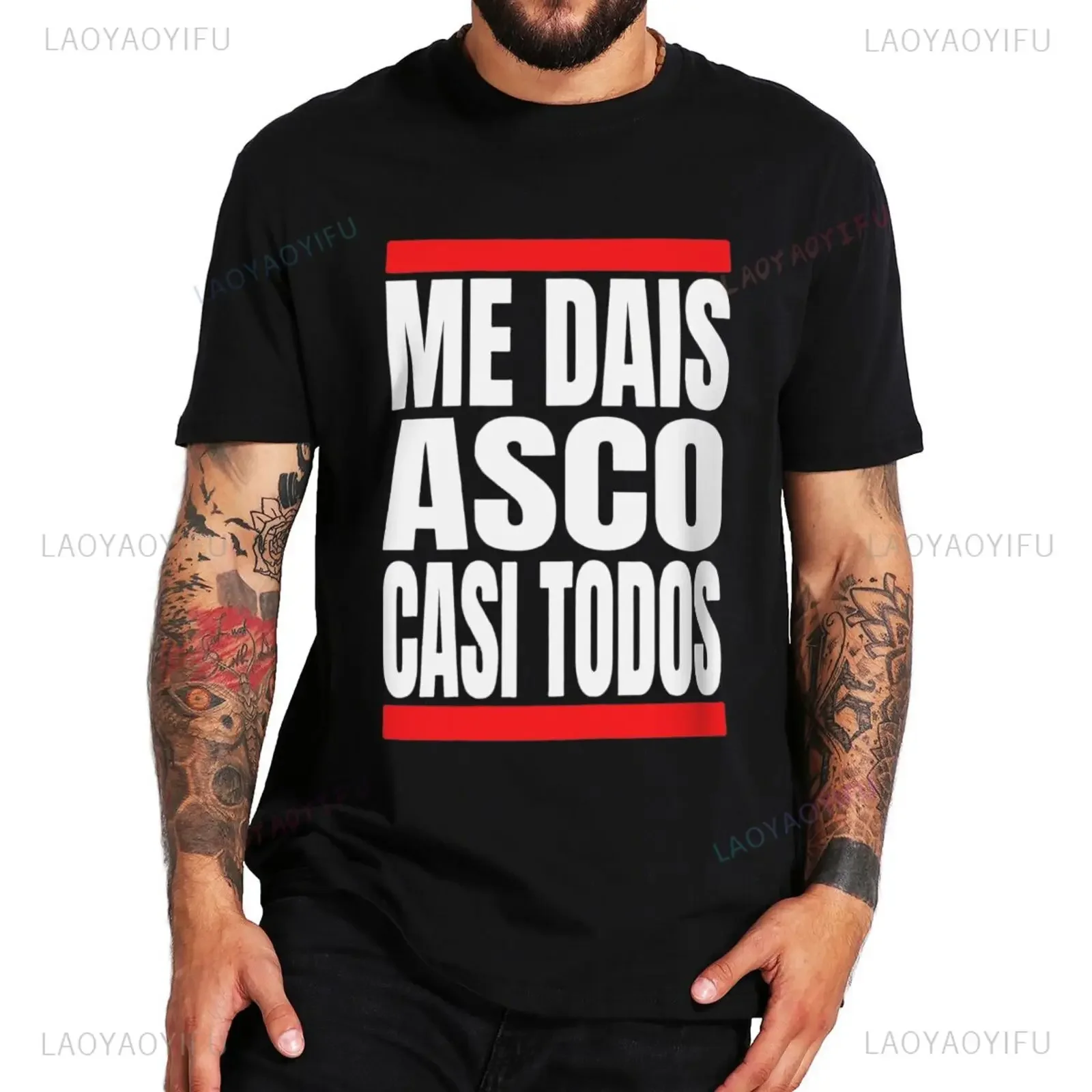 Me dais asco casi todos men clothing clothing Funny Texts Humor  Unisex Casual short sleeve printed T-shirt