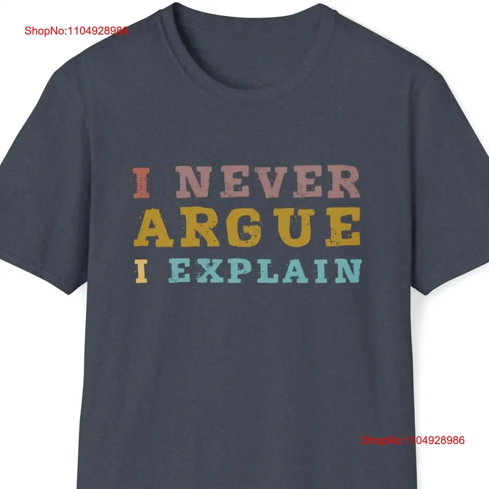 

Забавная футболка Argue «Я никогда не объяснею» с потрепанным текстом, винтажная стираная унисекс с графикой, домашняя, мягкая, удобная, модная, стильная, повседневная