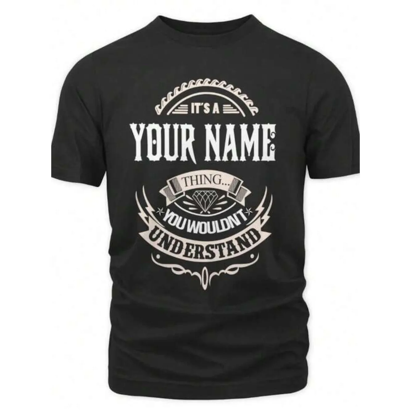 1pc Custom Name/ Personalization T-Shirt - It's A Your Name Thing You Wouldn't Understand T-Shirt, Sweatshirt, Hoodie, 100% Cotton, S-3XL, Men's Stree