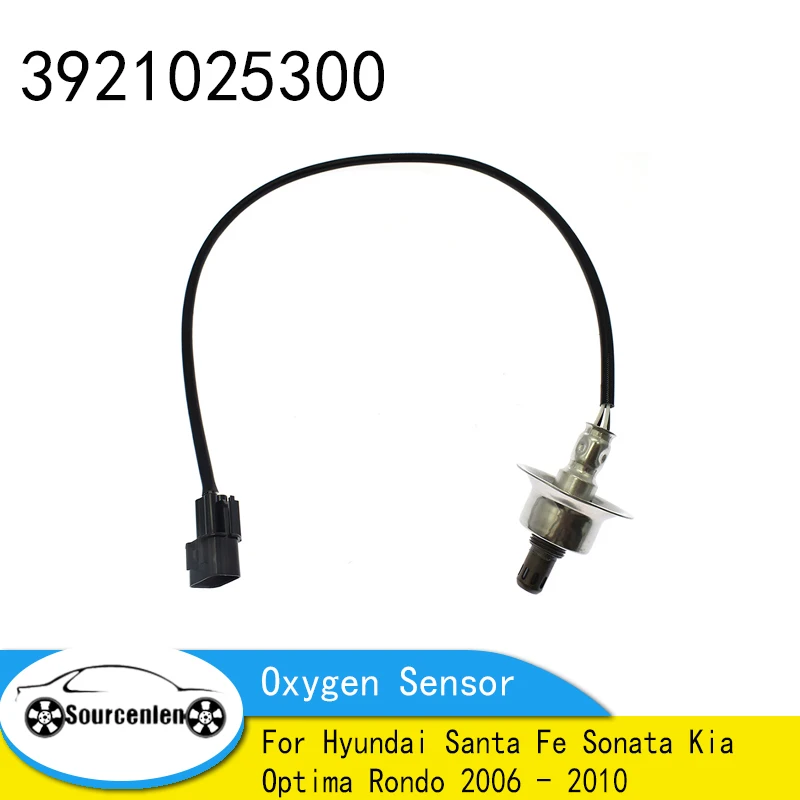 Brand New Oxygen Sensor For Hyundai Santa Fe Sonata Kia Optima Rondo 2006 - 2010 3921025300 39210-25300