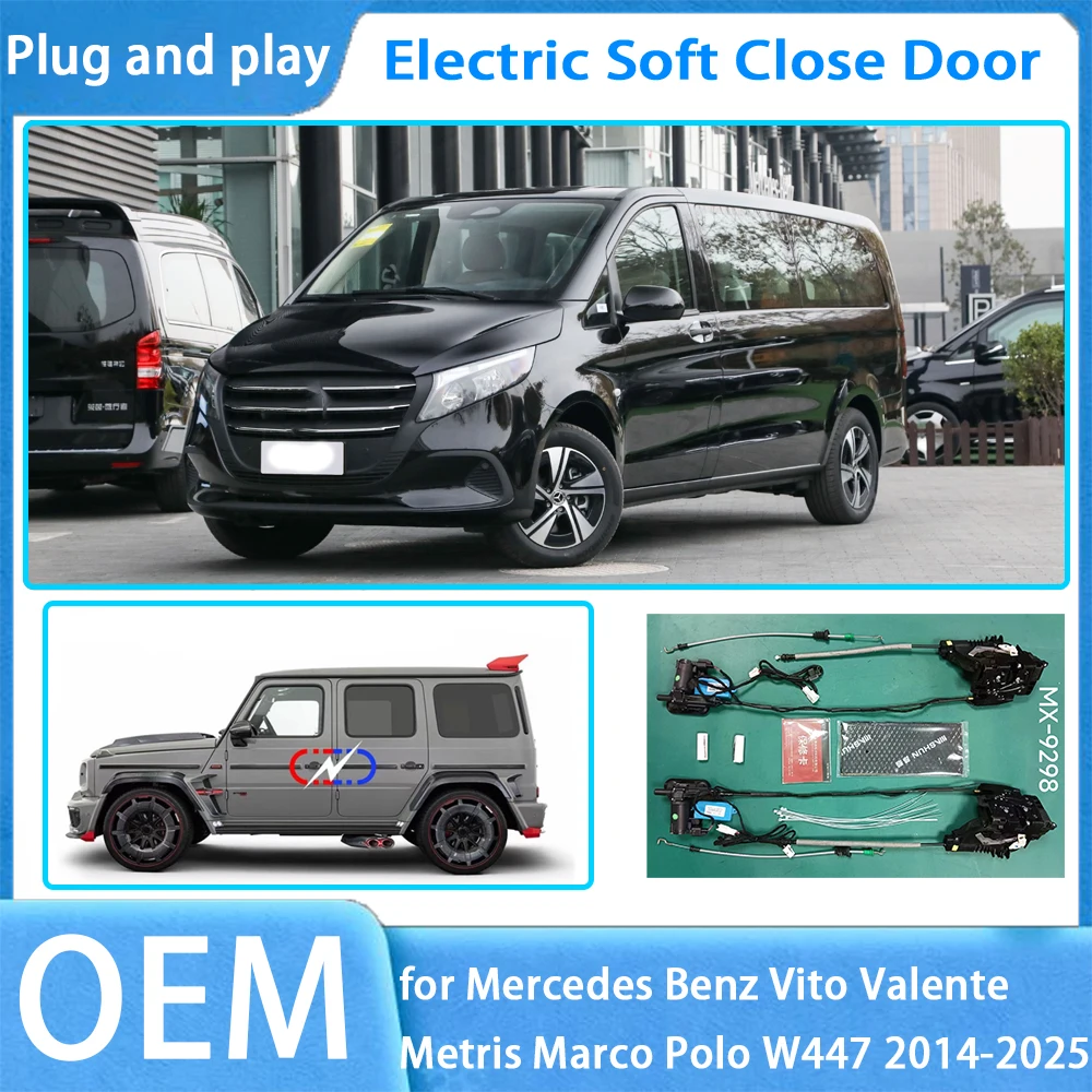 

for Mercedes Benz Vito Valente Metris Marco Polo W447 OEM Car Soft Close Door System Automatic Electric Auto Pull Power Latch