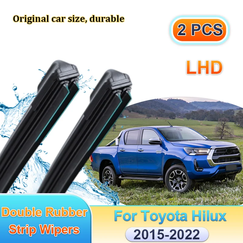 

Car Windscreen Wiper LHD For Toyota Hilux 2015-2022 AN110 AN120 AN130 Front Double Rubber Strip Wipers Blade Brushes Accessories