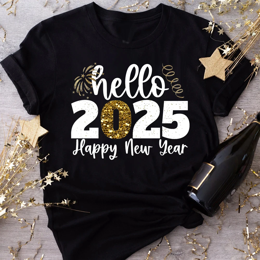 Hello 2025 Print Women T-shirt Happy New Year Party Female Outfit Tops Winter Holiday Short Sleeve T Shirts Girls Casual Clothes