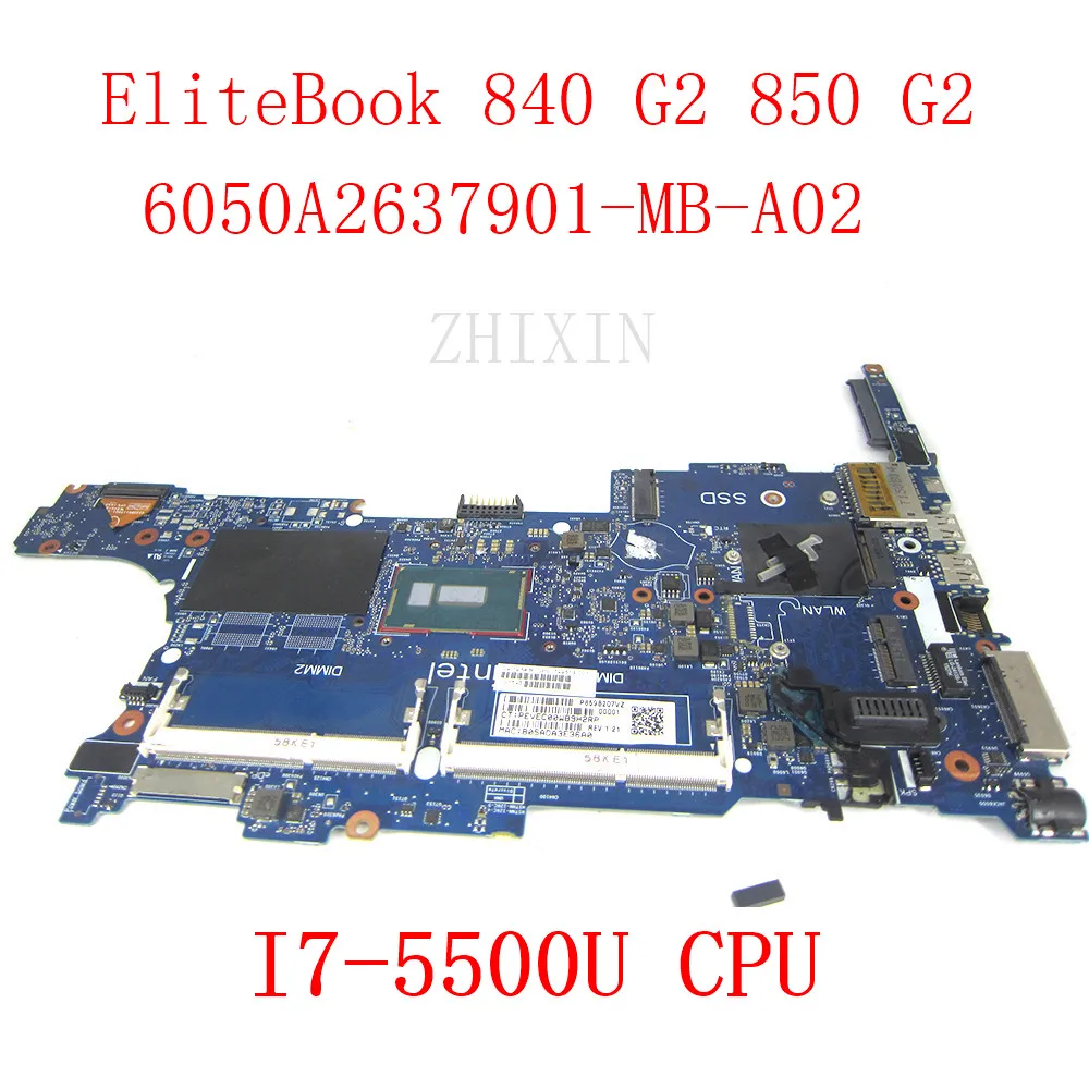 

YOURUI For HP EliteBook 840 G2 Laptop Motherboard With i7-5500U CPU 6050A2637901-MB-A02 799512-601 799512-501 799512-001