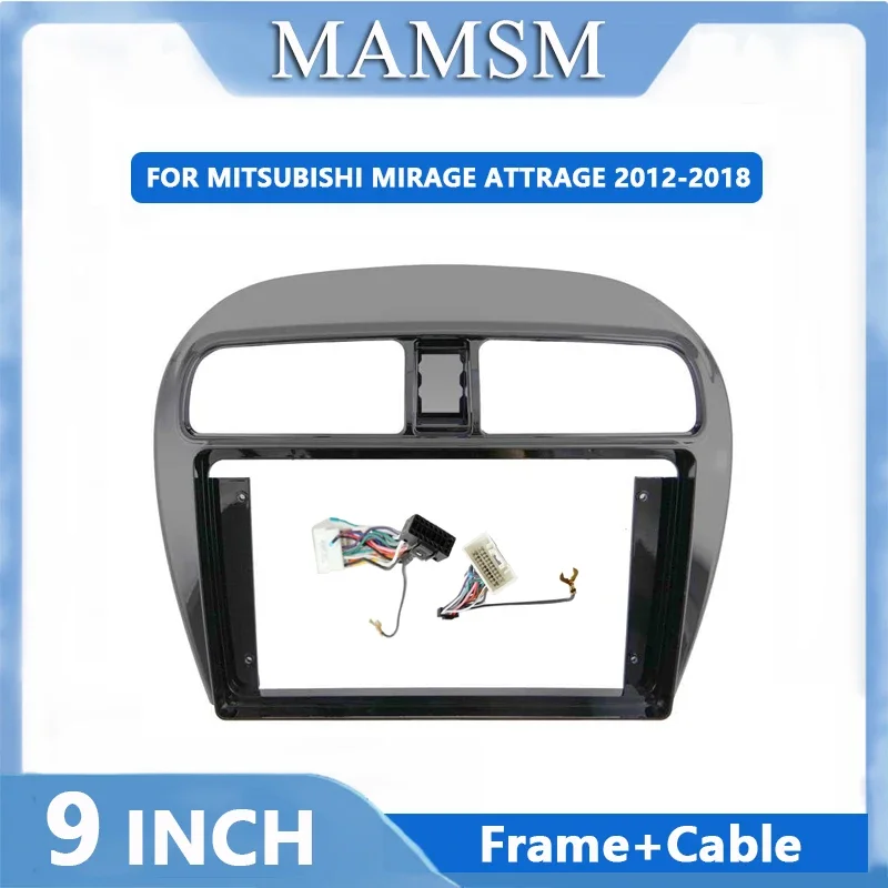 

MAMSM 2Din Android Head Unit Car Radio Frame Kit For MITSUBISHI MIRAGE ATTRAGE 2012-2018 Stereo Dash Fascia Trim Bezel Faceplate