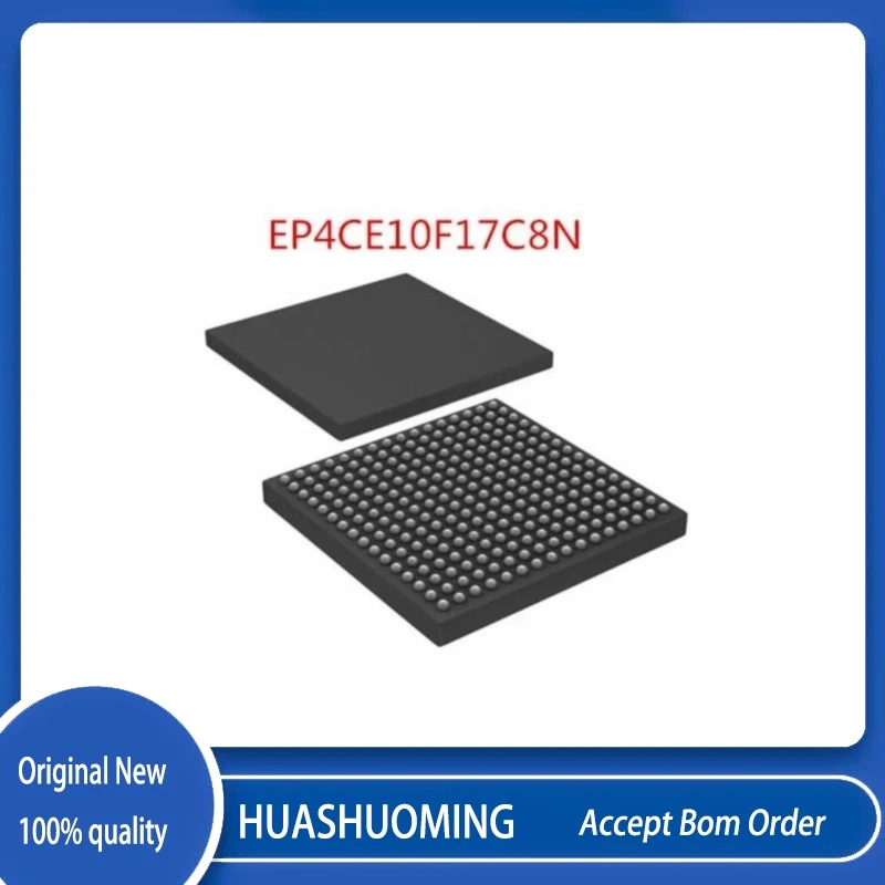1PCS/LOT EP4CE10F17C8N EP4CE10F17C8 EP4CE10F17 EP4CE10F17I7 EP4CE10F17I7N BGA256