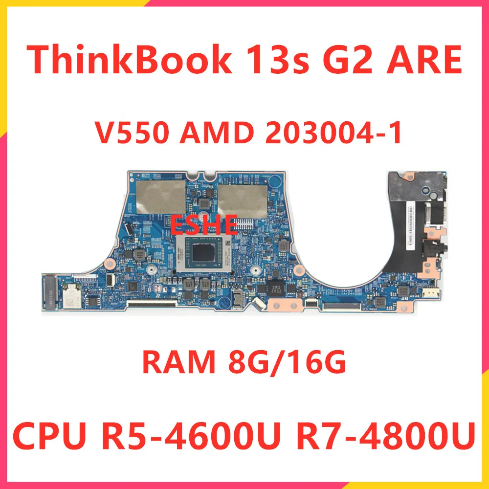 V550 AMD 203004-1 For Lenovo ThinkBook 13s G2 ARE Laptop Motherboard With R5-4600U R7-4800U RAM 8G 16G 5B20Z66698 5B20Z66696