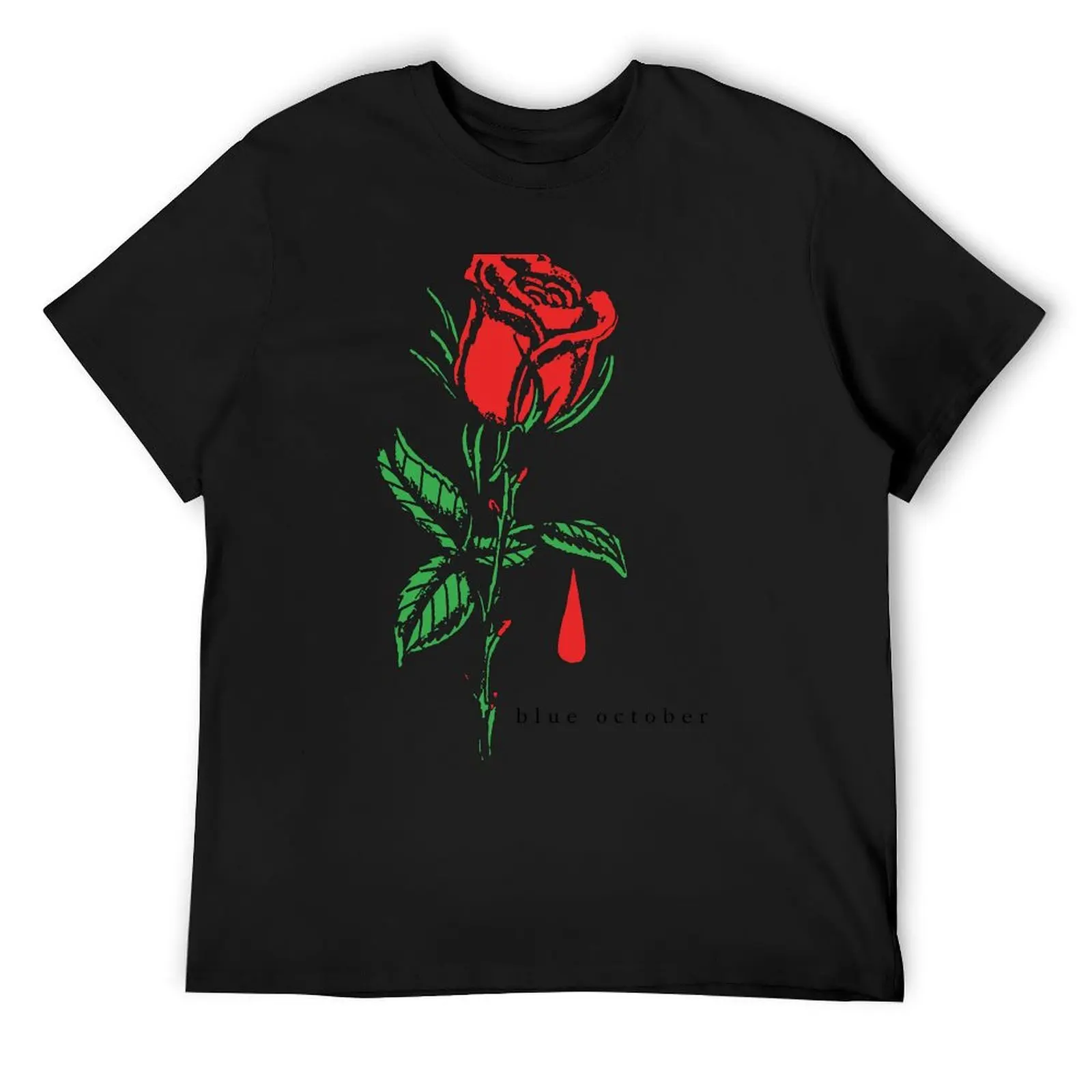 

Blue October - Rose Drip T-Shirt sweat baggy shirts man clothes custom t shirt mens plain t shirts