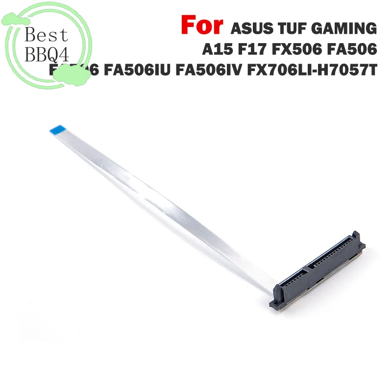

(BBQ4) Для ASUS TUF GAMING A15 F17 FX506 гибкий кабель-разъем для жесткого диска SATA HDD SSD