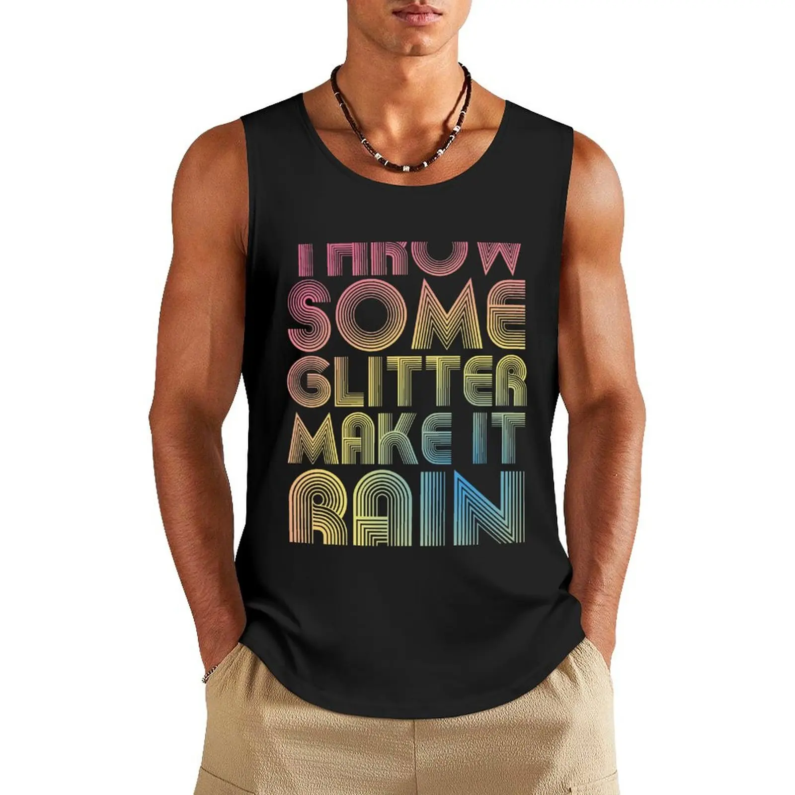 Throw Some Glitter Make It Rain Tank Top Fitness men clothing gym wear men gym t shirt men sleeveless tee