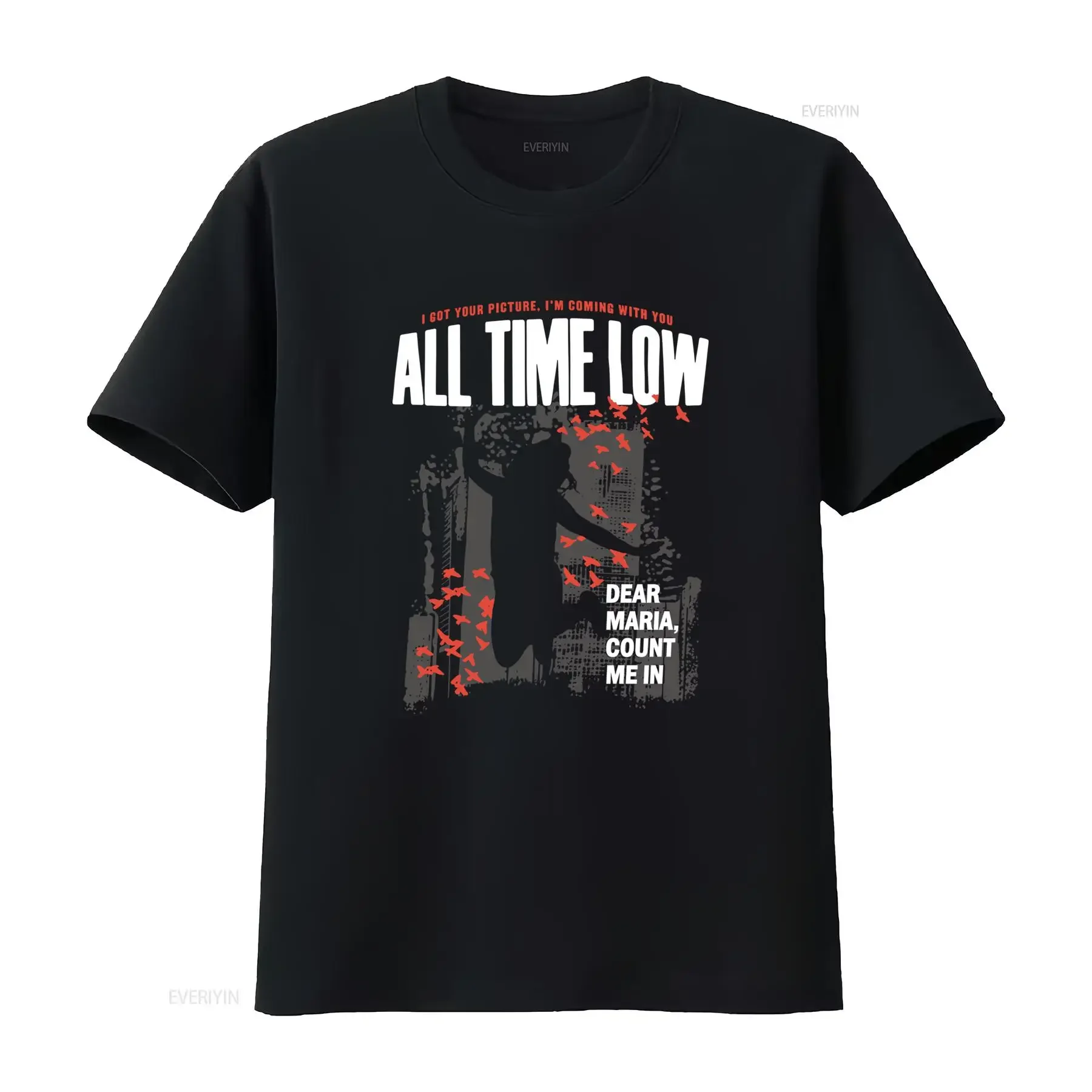 All Time Low Dear Maria T Shirt for Men Black 4xl UR72 I Got Your Picture Im Coming With You vintage Washed Casual Versatile