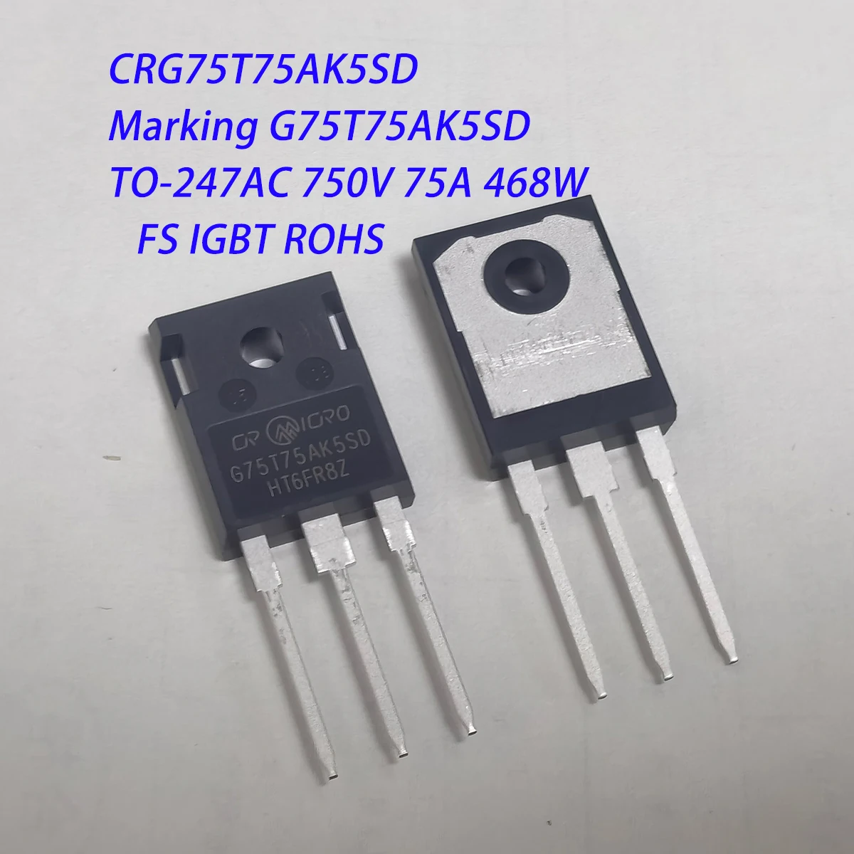 2PCS CRG75T75AK5SD Marking G75T75AK5SD TO-247AC-3 750V 75A 468W 1.45V UPS NEW Original FS IGBT Insulated Gate Bipolar Transistor