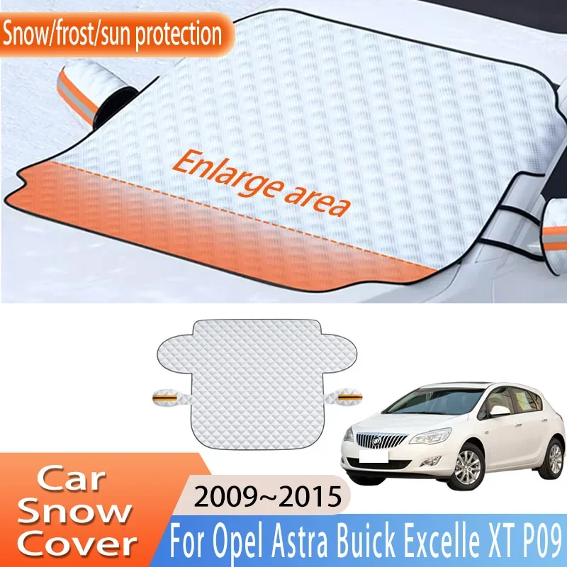 

Car Accessorie For Opel Astra Buick Excelle XT P09 2009~2015 2010 Front Windscreen Snow Cover Ice Frost Sun Protector Auto Parts