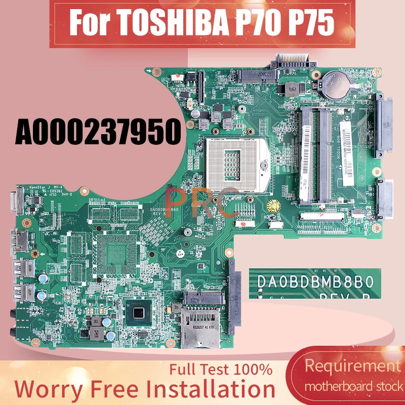 DA0BDBMB8B0 For TOSHIBA P70 P75 Laptop Motherboard A000237950 4th ES Notebook Mainboard