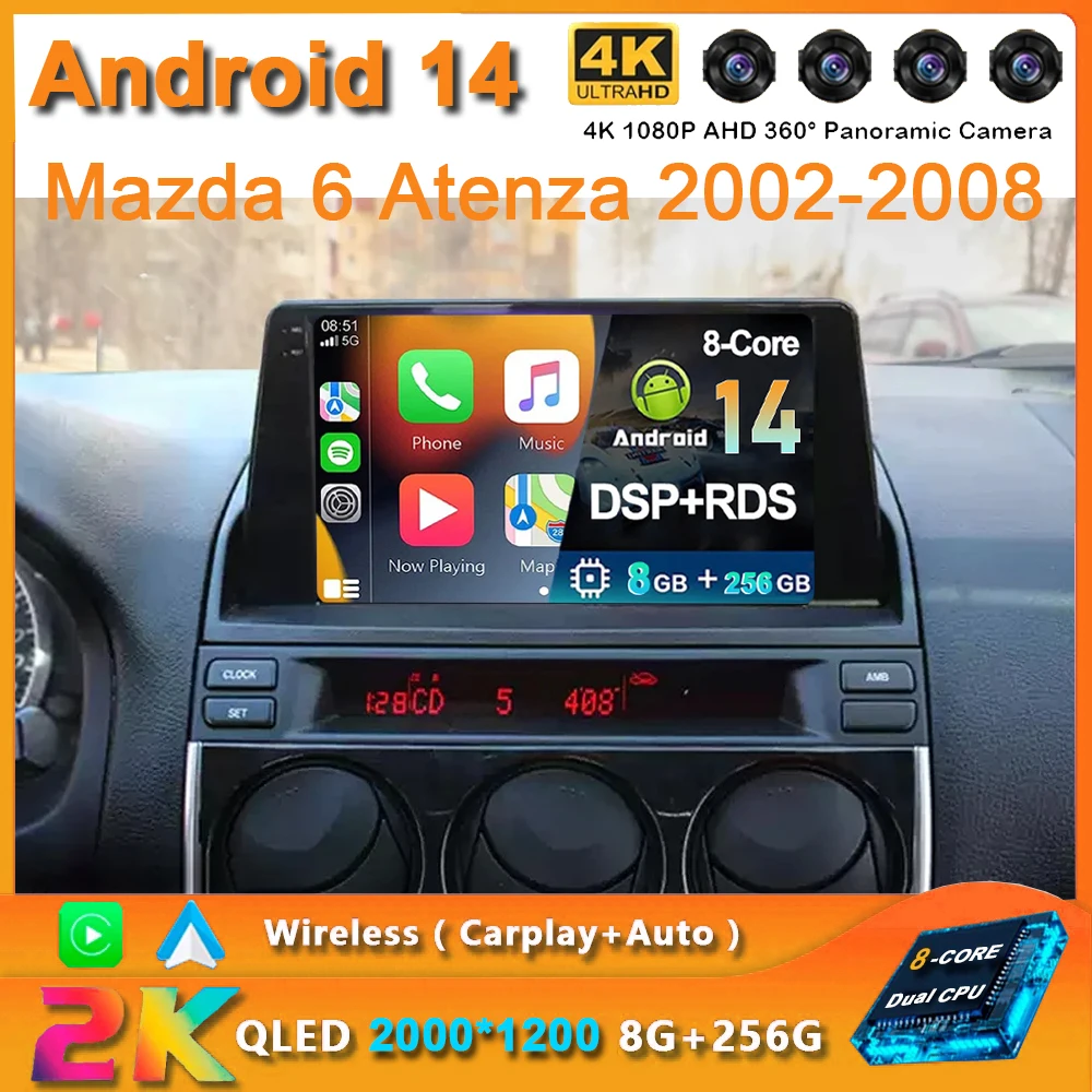 

Android 14 Head Unit For Mazda 6 Atenza 2002-2008 Auto Carplay GPS DSP IPS QLED Touch Screen Car Radio Multimedia Video Player