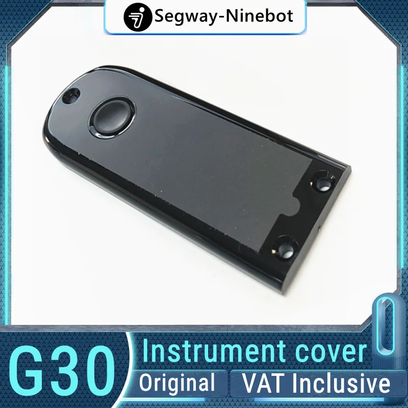 Original Instrument Cover Assembly Kit Spare Parts For Ninebot by Segway MAX G30 G30P Smart Electric Scooter Instrument Accessry