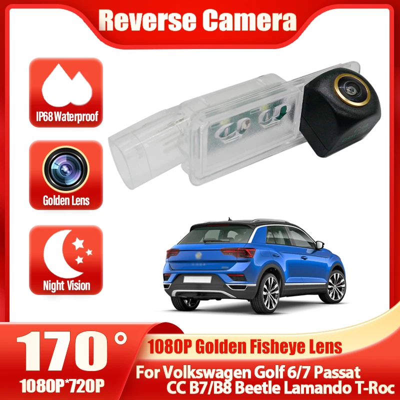 HD Fish-eye 1080P Vehicle Reverse Backup Rear Camera For Volkswagen VW Golf 6/7 Passat CC B7/B8 Beetle Lamando T-Roc Golden Lens