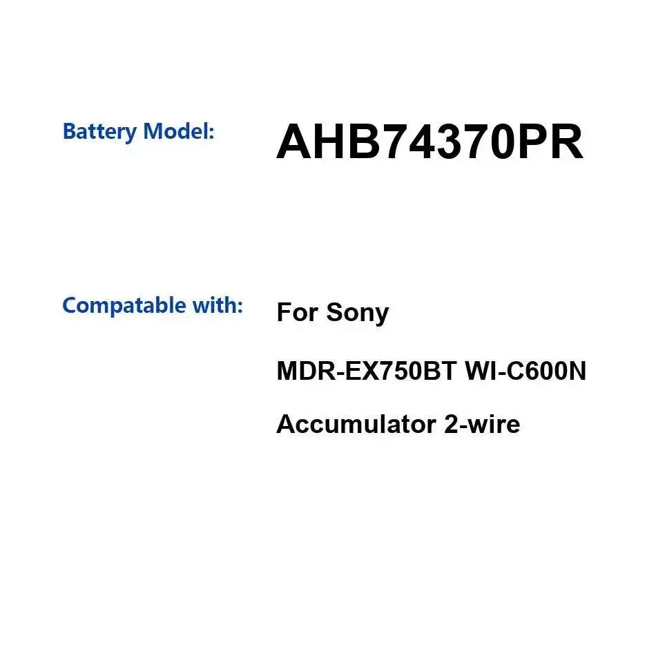140mAh For Sony Mdr-EX750BT WI-C600N 2-Wire Headphone Battery AHB74370PR Reliable Power