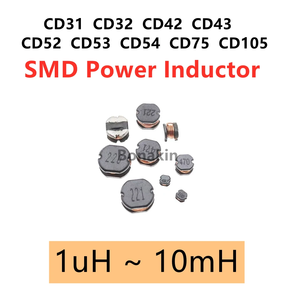 SMD Power Inductors CD31 CD32 CD42 CD43 CD52 CD53 CD54 CD75 CD105 2.2uH 4.7uH 10uH 100uH 150UH 220UH 330UH 470UH 680UH 1000UH