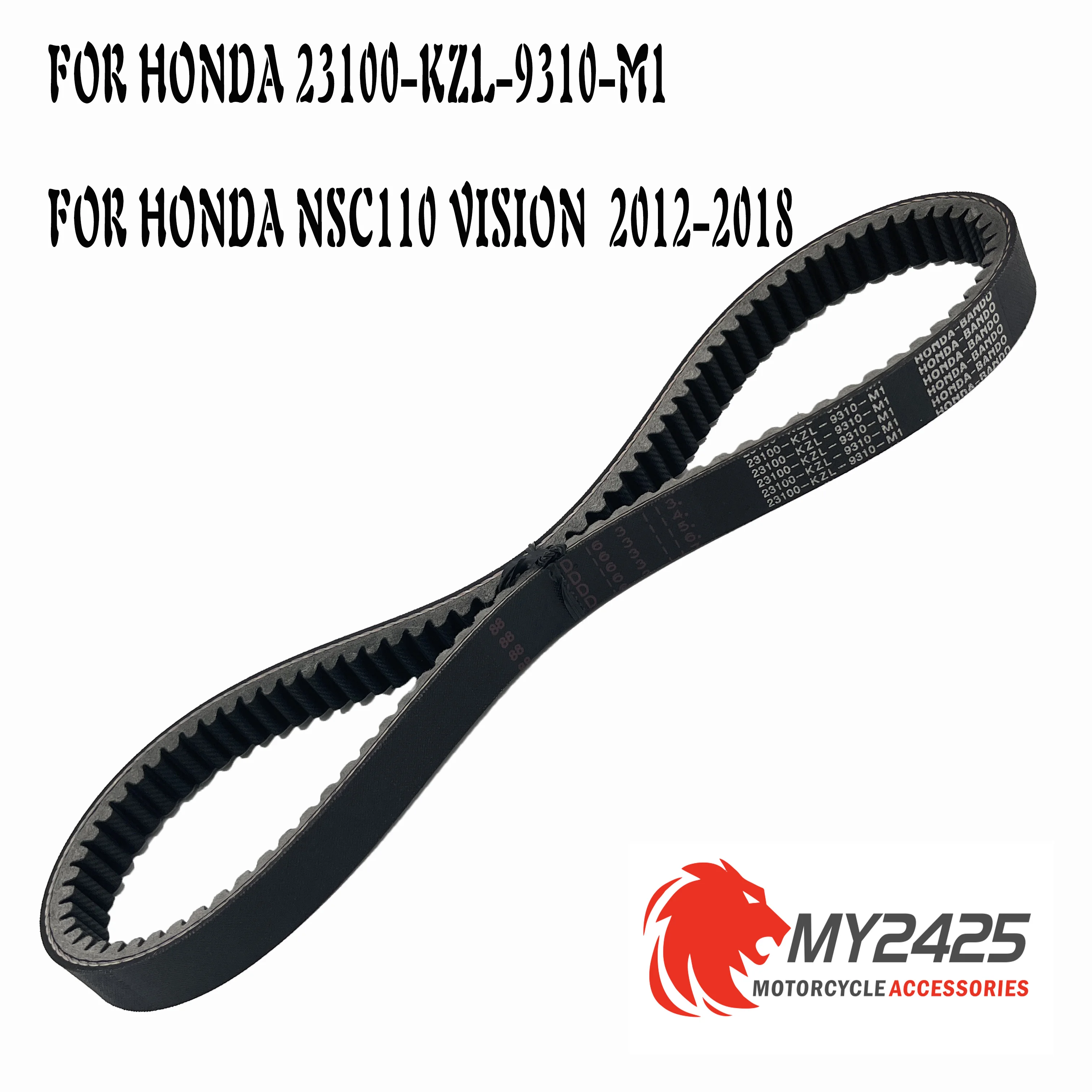 

Приводной ремень для Honda NSC110 Vision 2012 - 2018 23100-KZL-9310-M1 2017 2016 2015 2014 2013, переносной ремень NSC 110 Maoyubelt