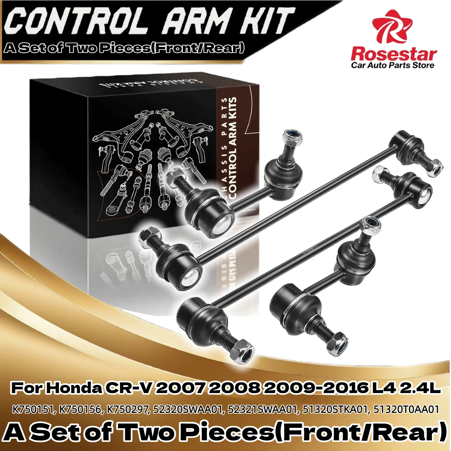 

Front & Rear Stabilizer Bar Link for Honda CR-V 2007 2008 2009-2016 L4 2.4L 52320SWAA01, 52321SWAA01, 51320STKA01, 51320T0AA01