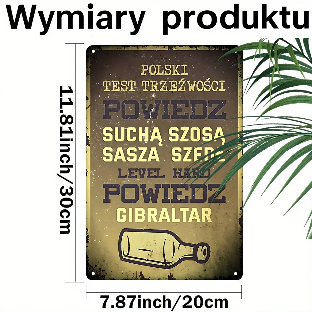 Vintage Metal Sign,Polish Sobriety Test, Say These Words!, Polish Style Drinking Challenge Humorous Quote, Suitable for Home Bar
